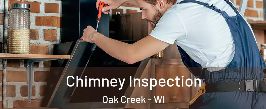  Chimney Inspection Oak Creek - WI